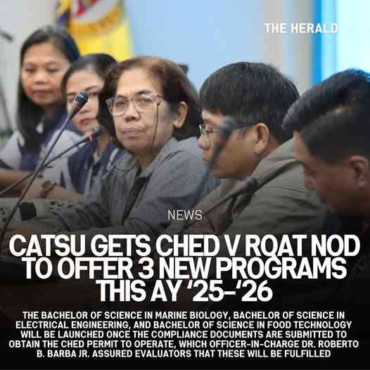 CATSU GETS CHED V RQAT NOD TO OFFER 3 NEW PROGRAMS THIS AY 2025-2026